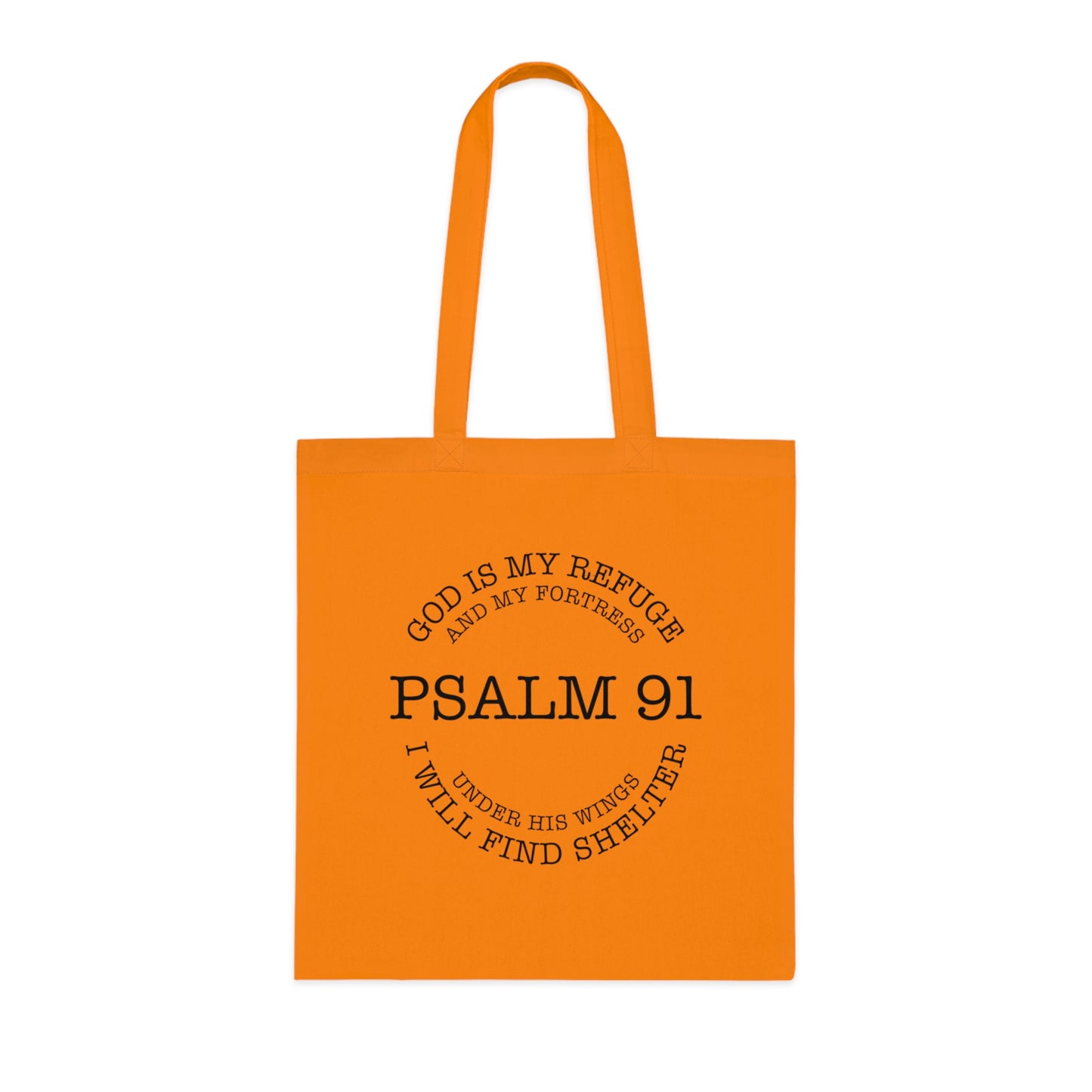 Psalm 91 Tote Bag