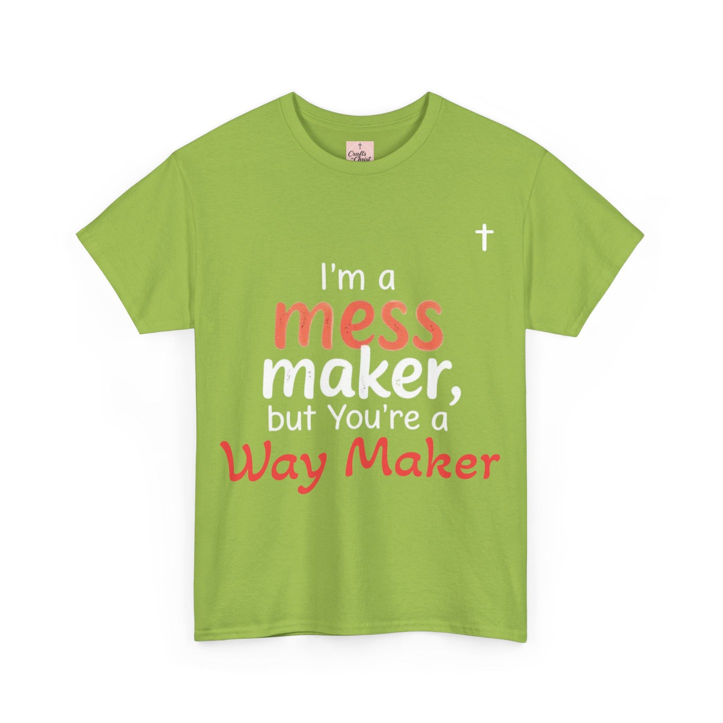 Mess/WayMaker