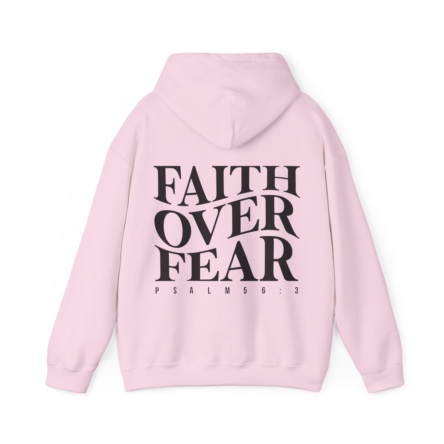 Faith Over Fear Hoodie