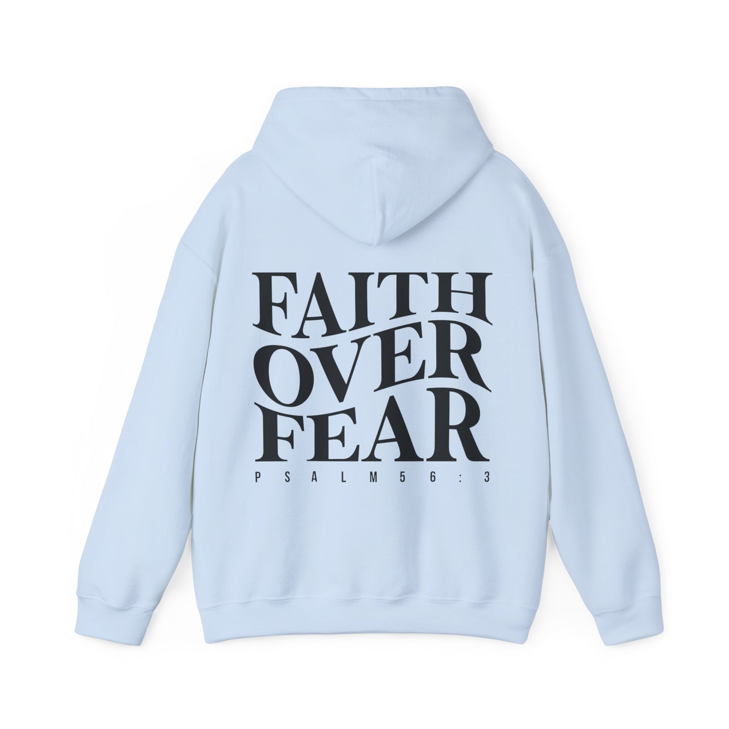 Faith Over Fear Hoodie