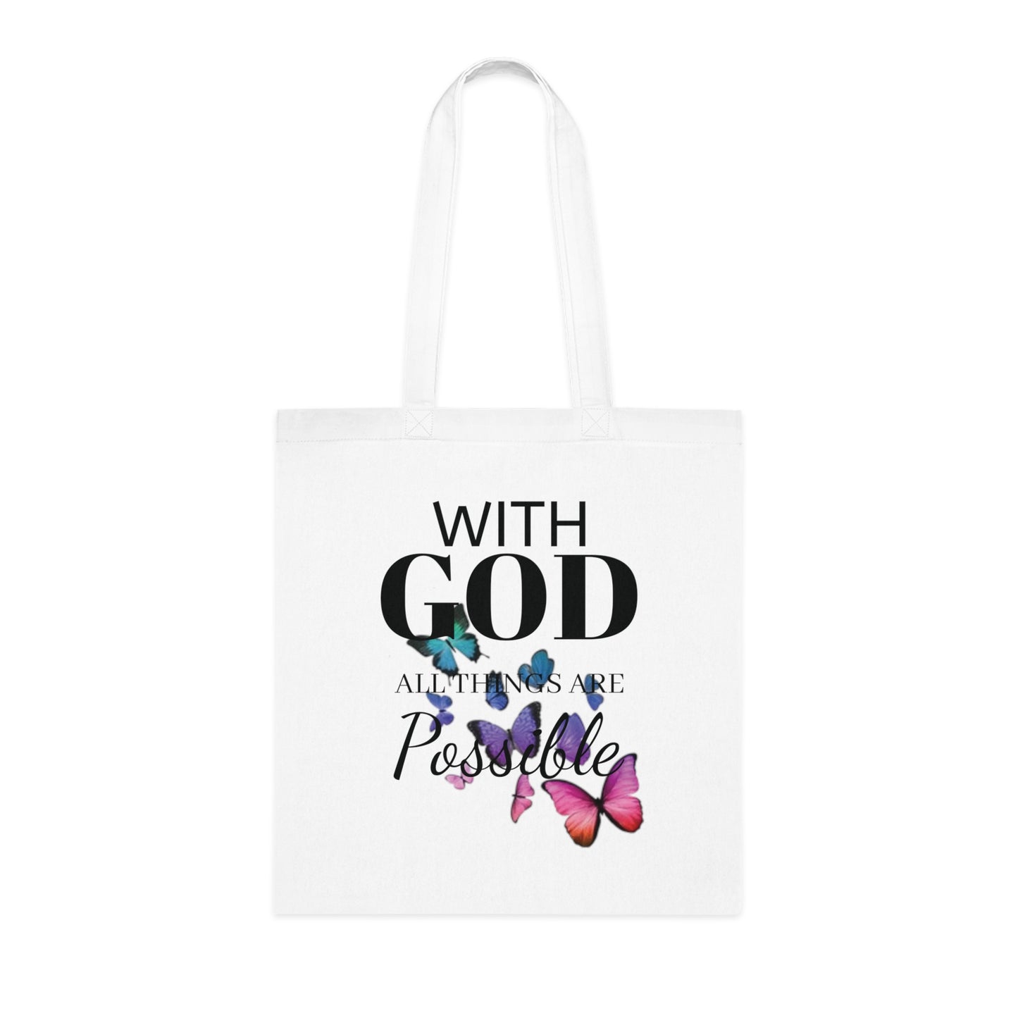With God all Things are Possible Tote Bag