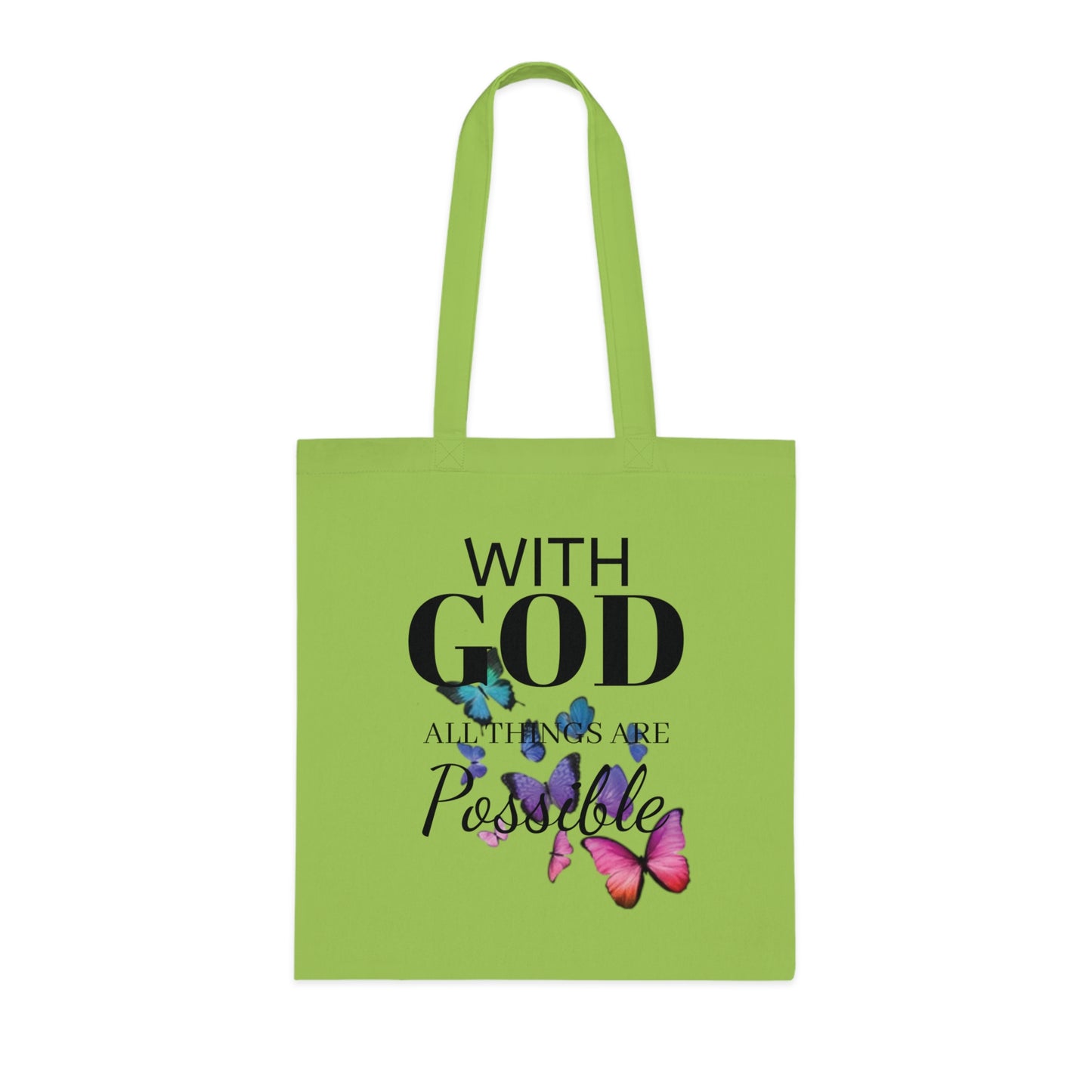 With God all Things are Possible Tote Bag