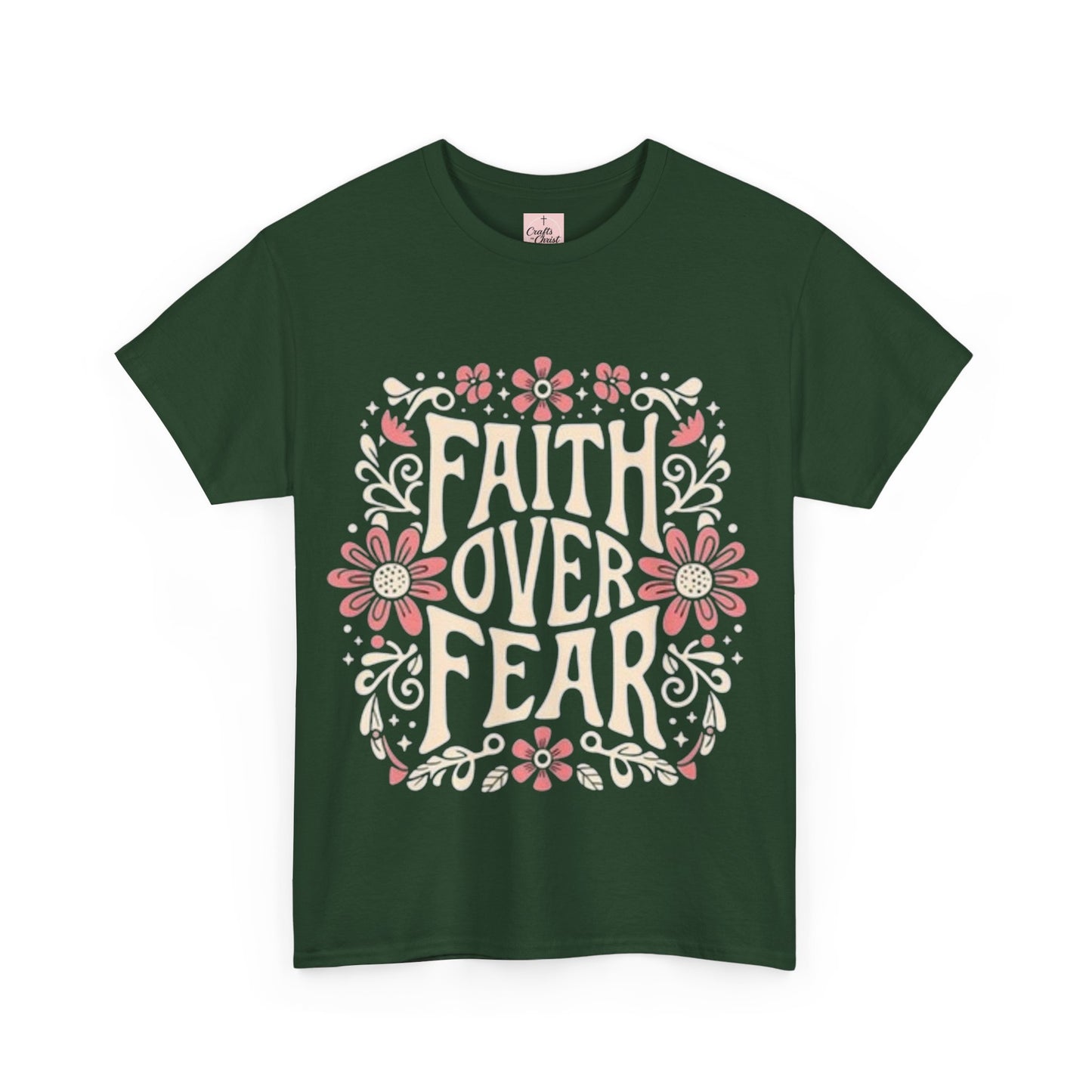 Faith Over Fear