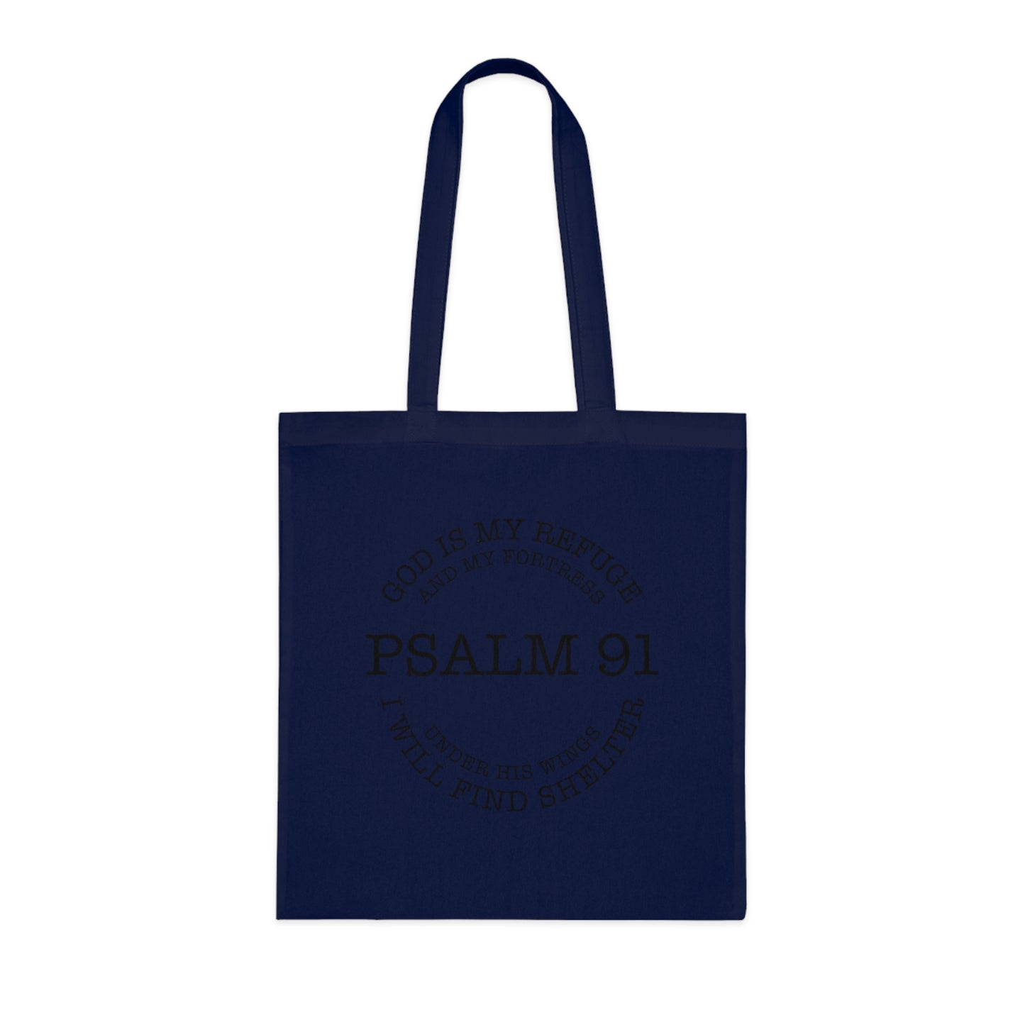Psalm 91 Tote Bag