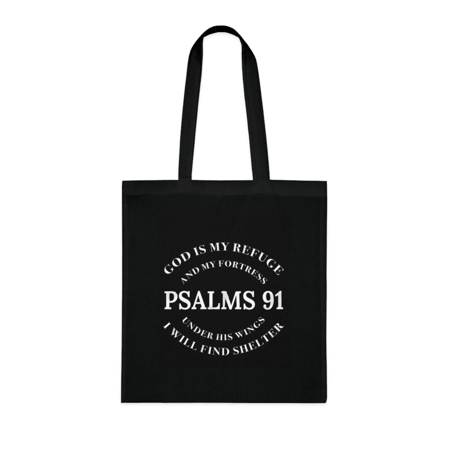 Psalm 91 Tote Bag