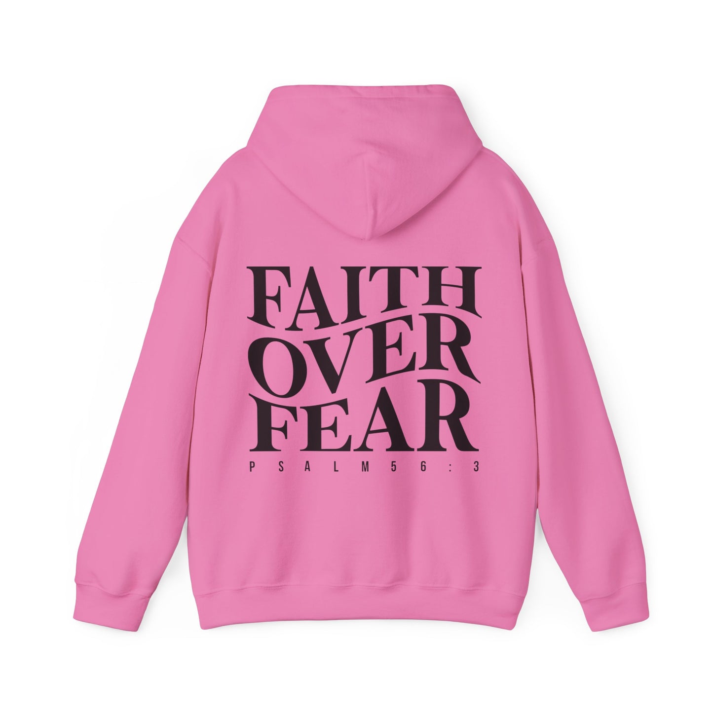 Faith Over Fear Hoodie