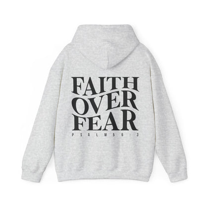 Faith Over Fear Hoodie
