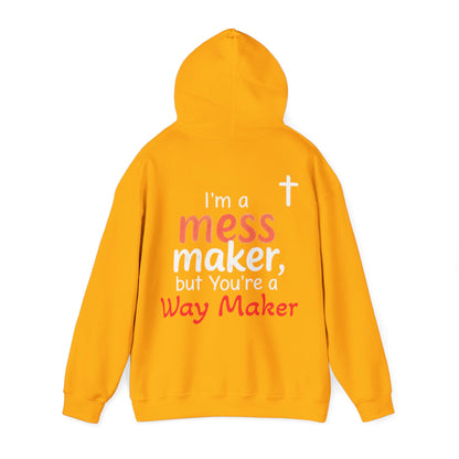 Mess/WayMaker Hoodie