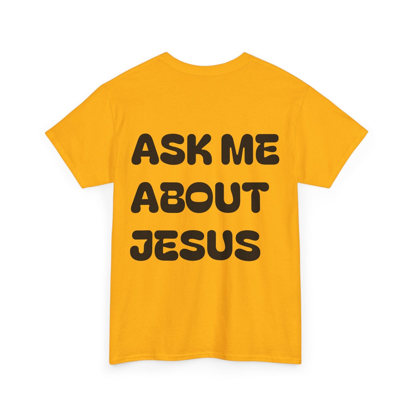 Ask Me About Jesus