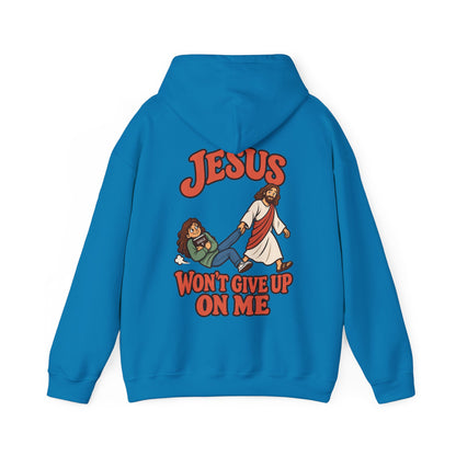 Jesus Won’t Give Up on Me Christian Hoodie - Women