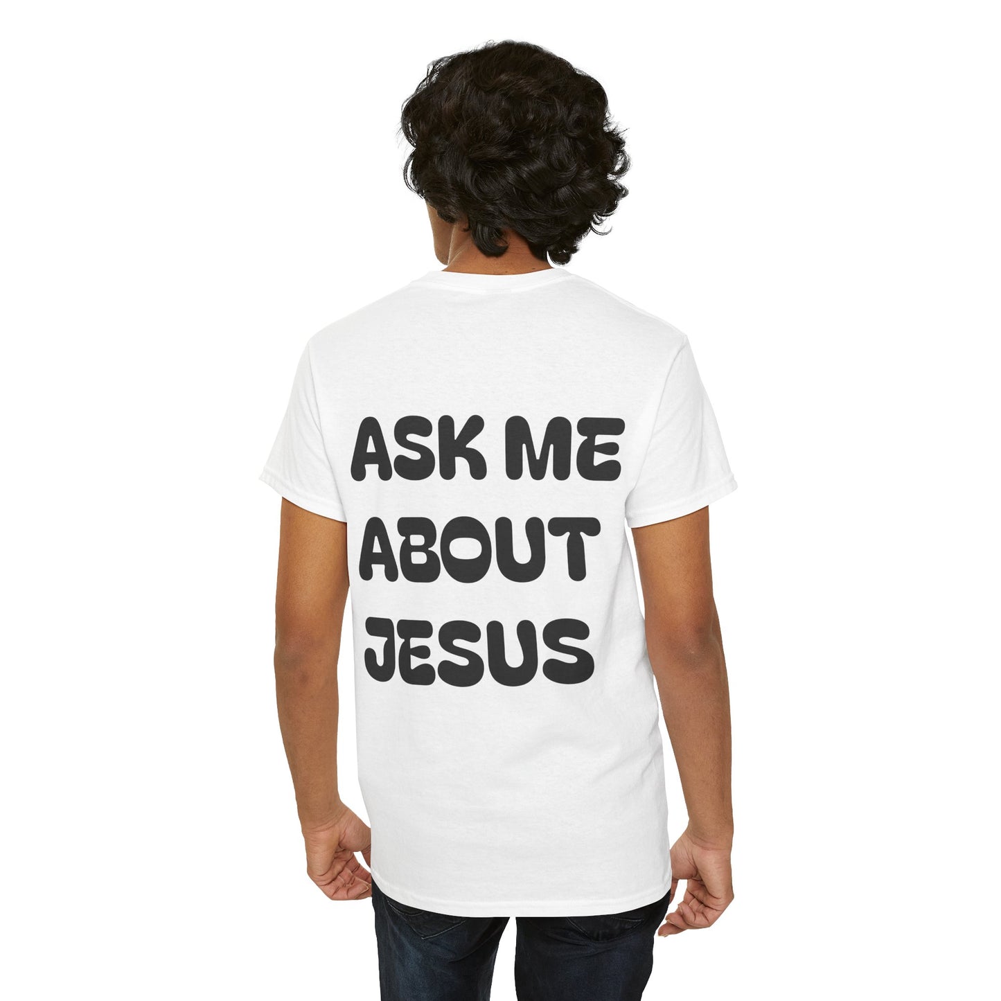 Ask Me About Jesus