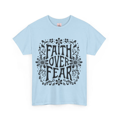 Faith Over Fear