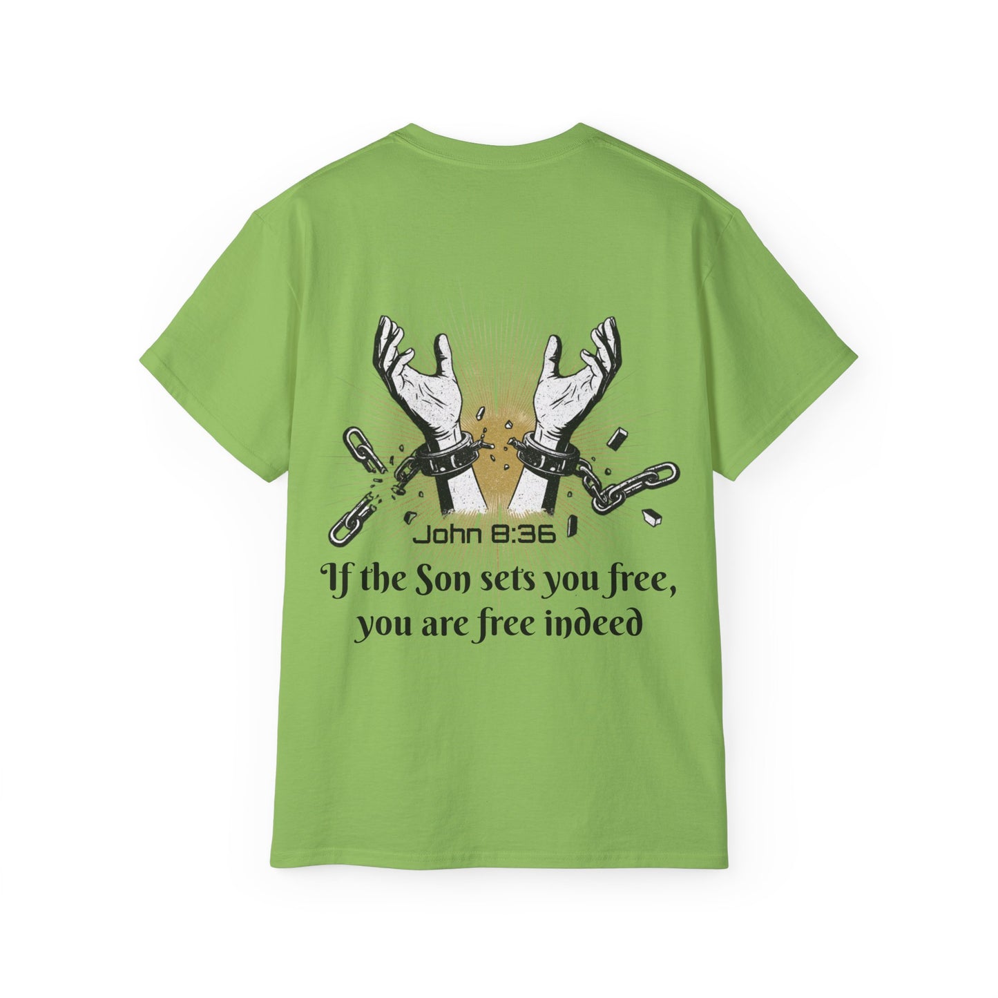 John 8:36 - Chainbreaker Shirt