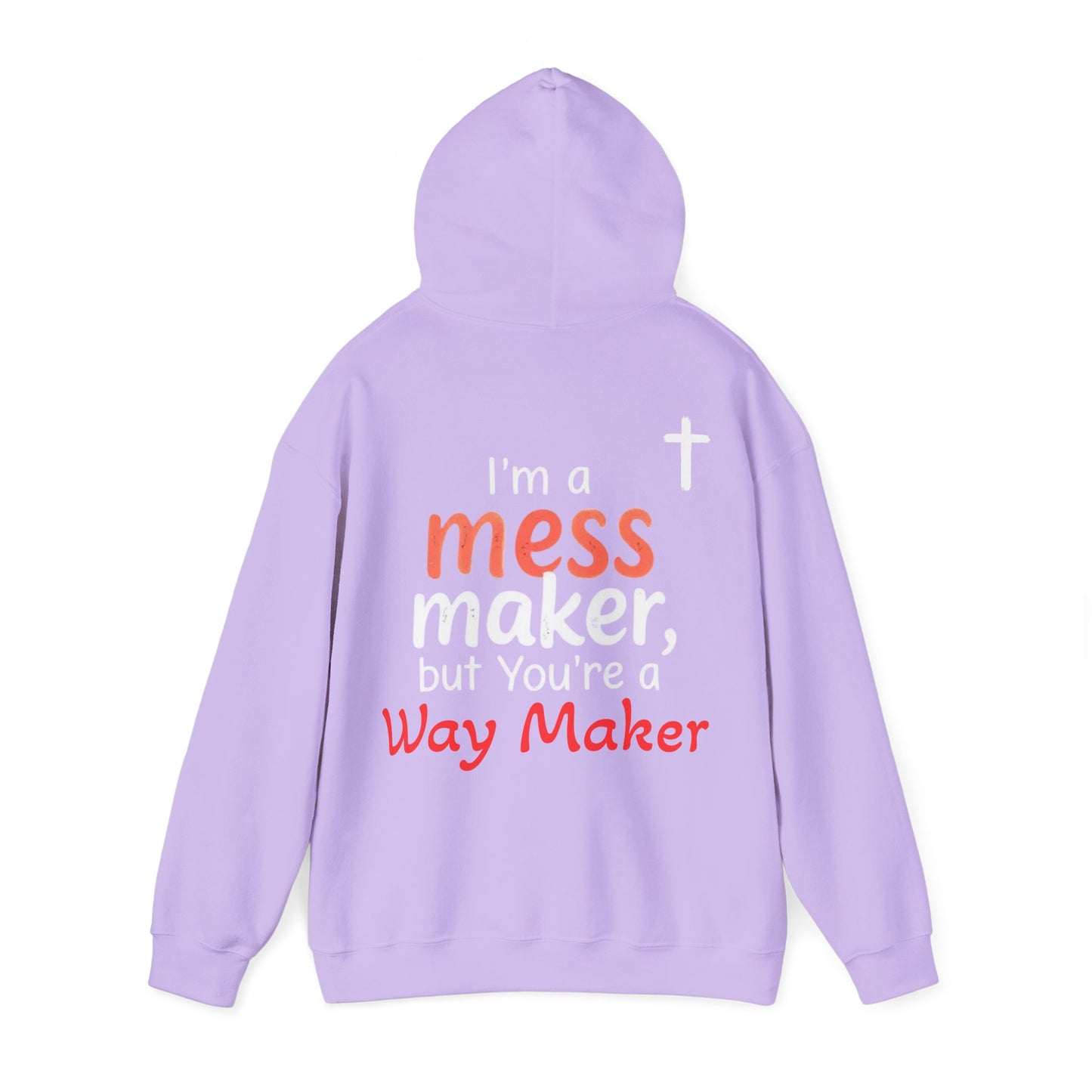 Mess/WayMaker Hoodie