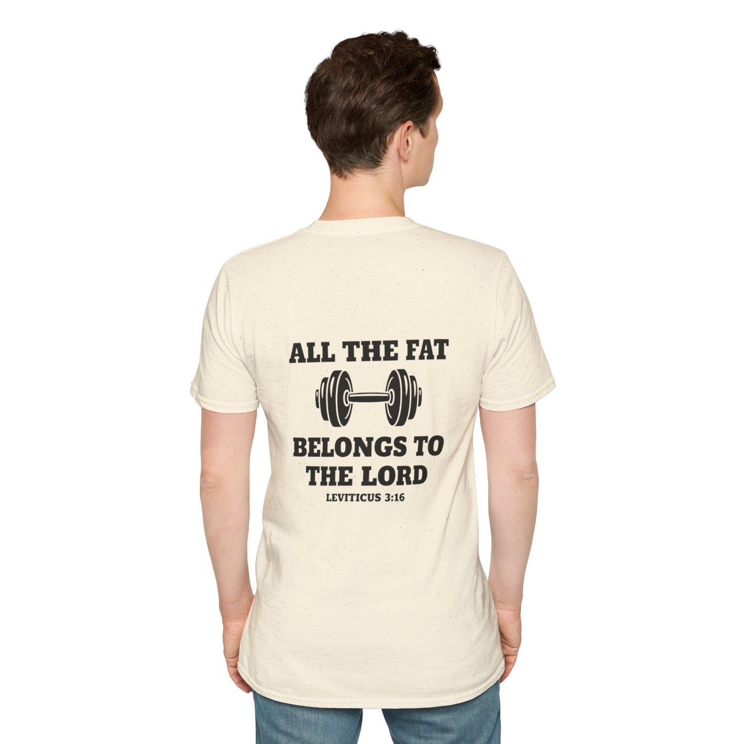 Religious Workout T-Shirt — “All The Fat Belongs To The Lord” Leviticus 3:16