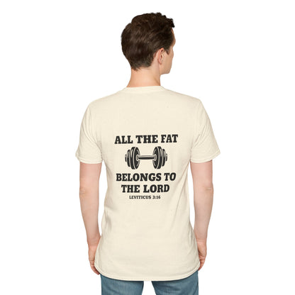 Religious Workout T-Shirt — “All The Fat Belongs To The Lord” Leviticus 3:16