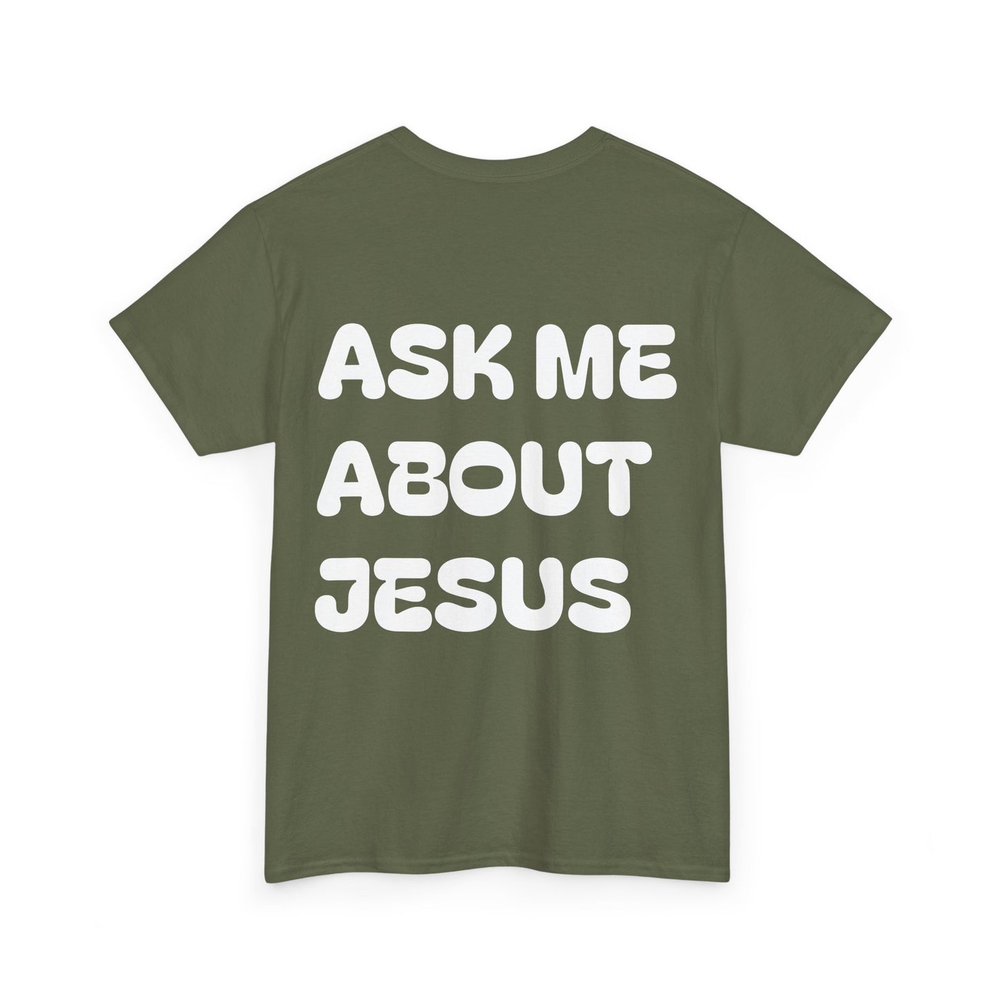 Ask Me About Jesus
