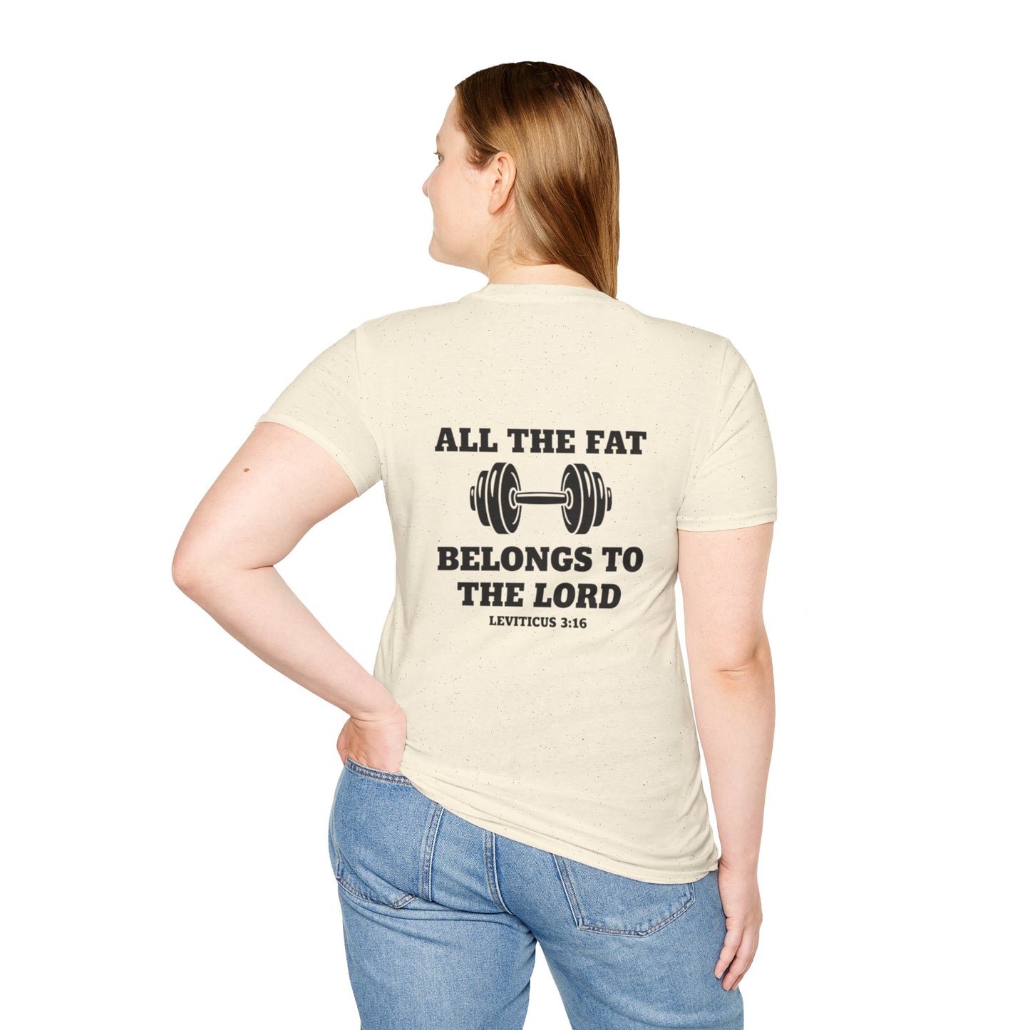 Religious Workout T-Shirt — “All The Fat Belongs To The Lord” Leviticus 3:16