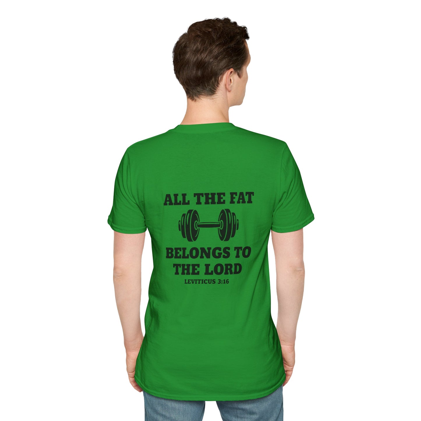 Religious Workout T-Shirt — “All The Fat Belongs To The Lord” Leviticus 3:16