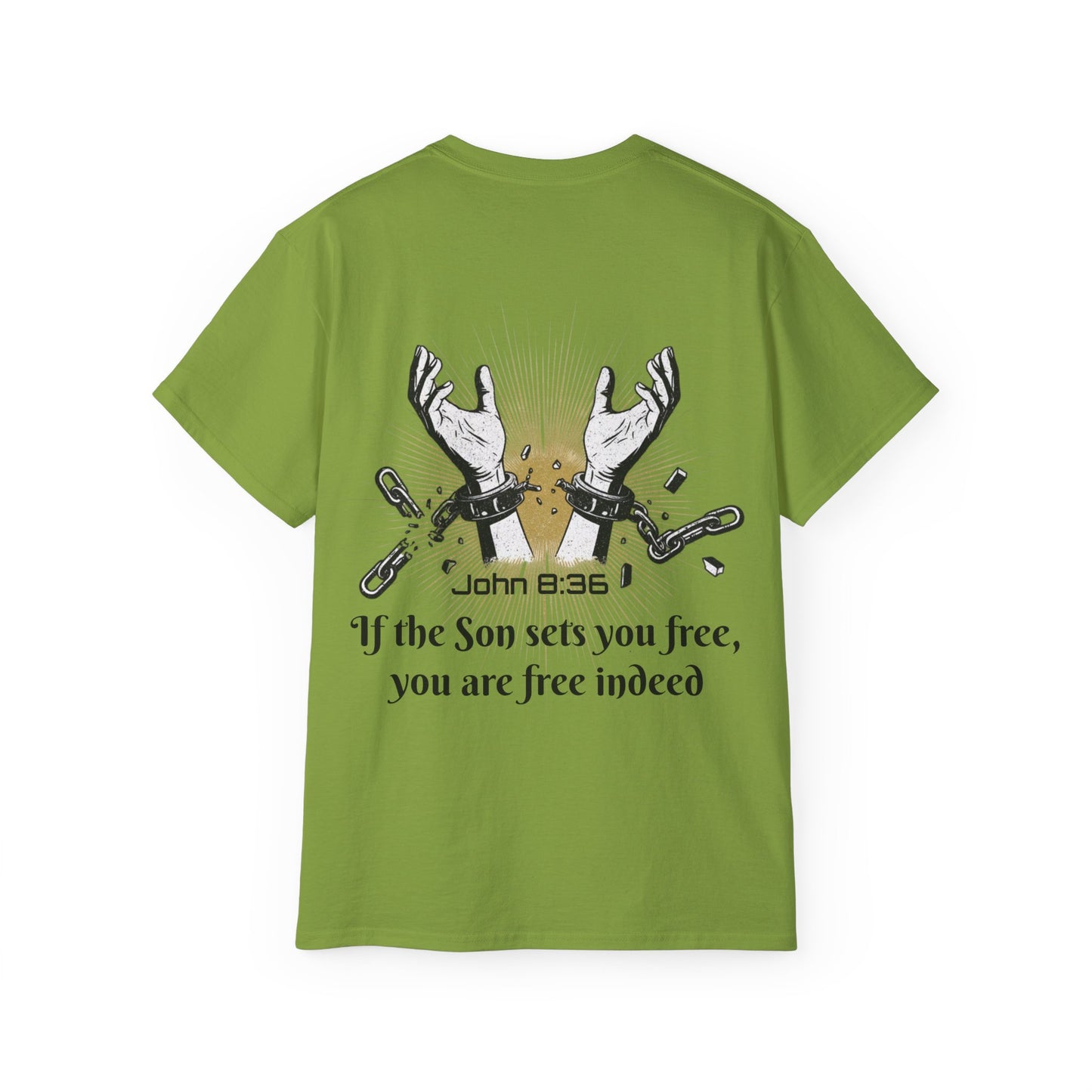 John 8:36 - Chainbreaker Shirt
