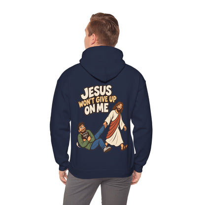 Jesus Won’t Give Up on Me Christian Hoodie - Men