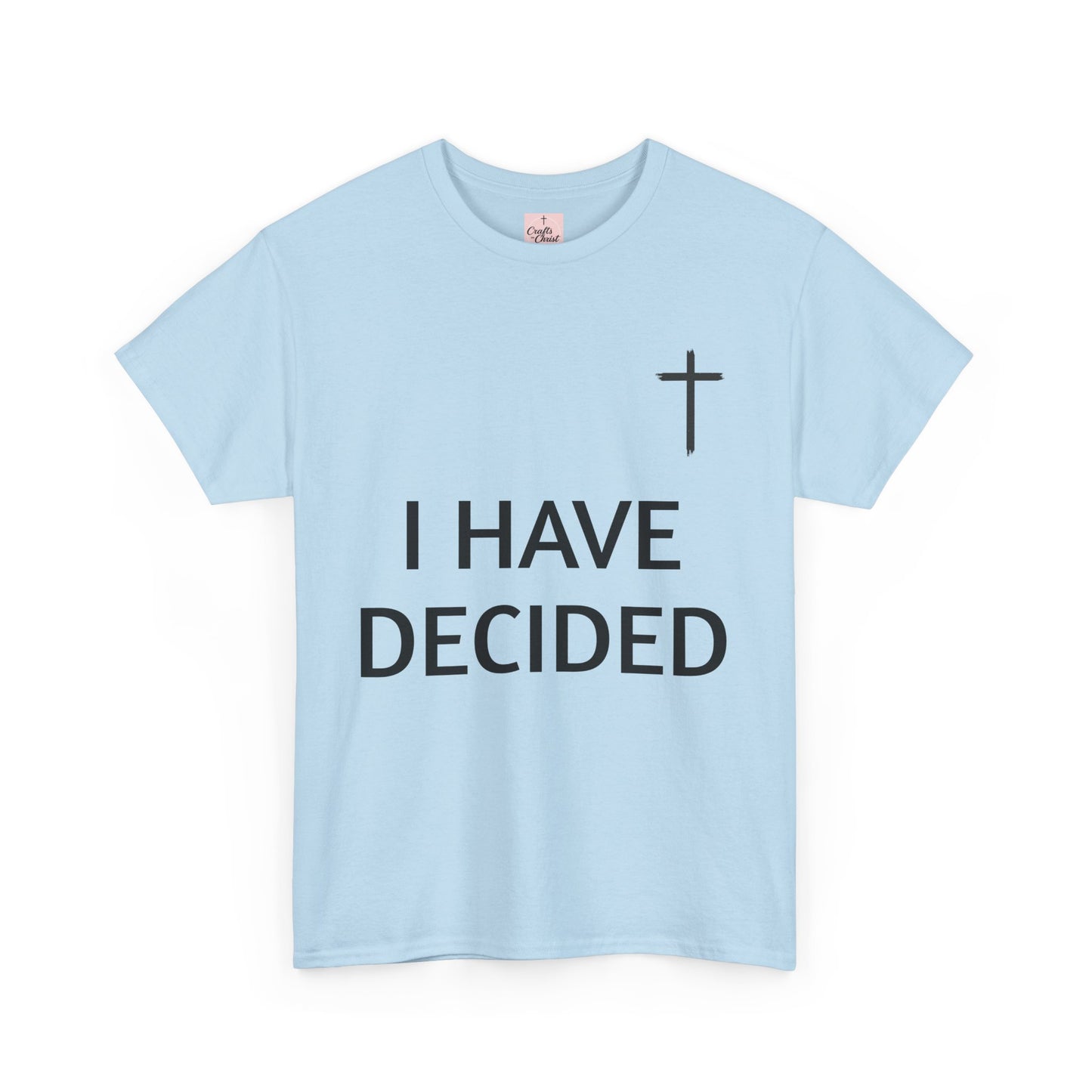 I Have Decided To Follow Jesus