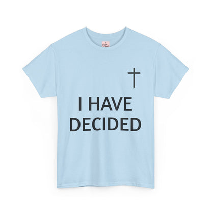 I Have Decided To Follow Jesus