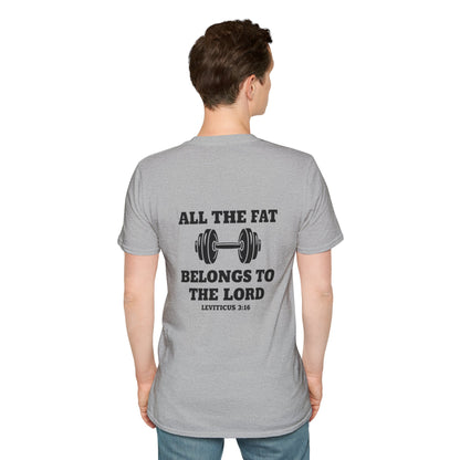 Religious Workout T-Shirt — “All The Fat Belongs To The Lord” Leviticus 3:16