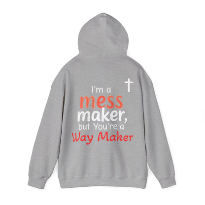 Mess/WayMaker Hoodie
