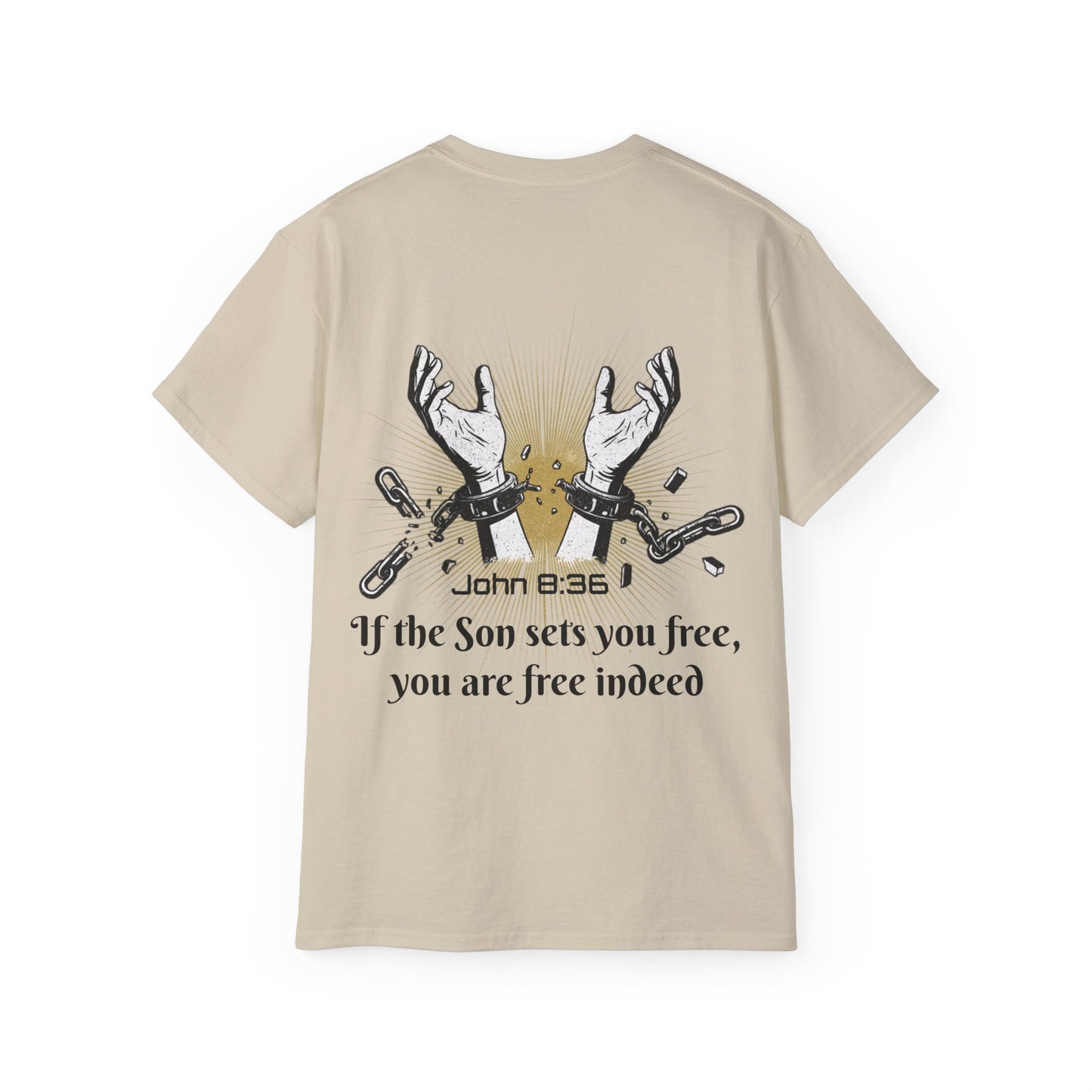 John 8:36 - Chainbreaker Shirt