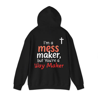 Mess/WayMaker Hoodie