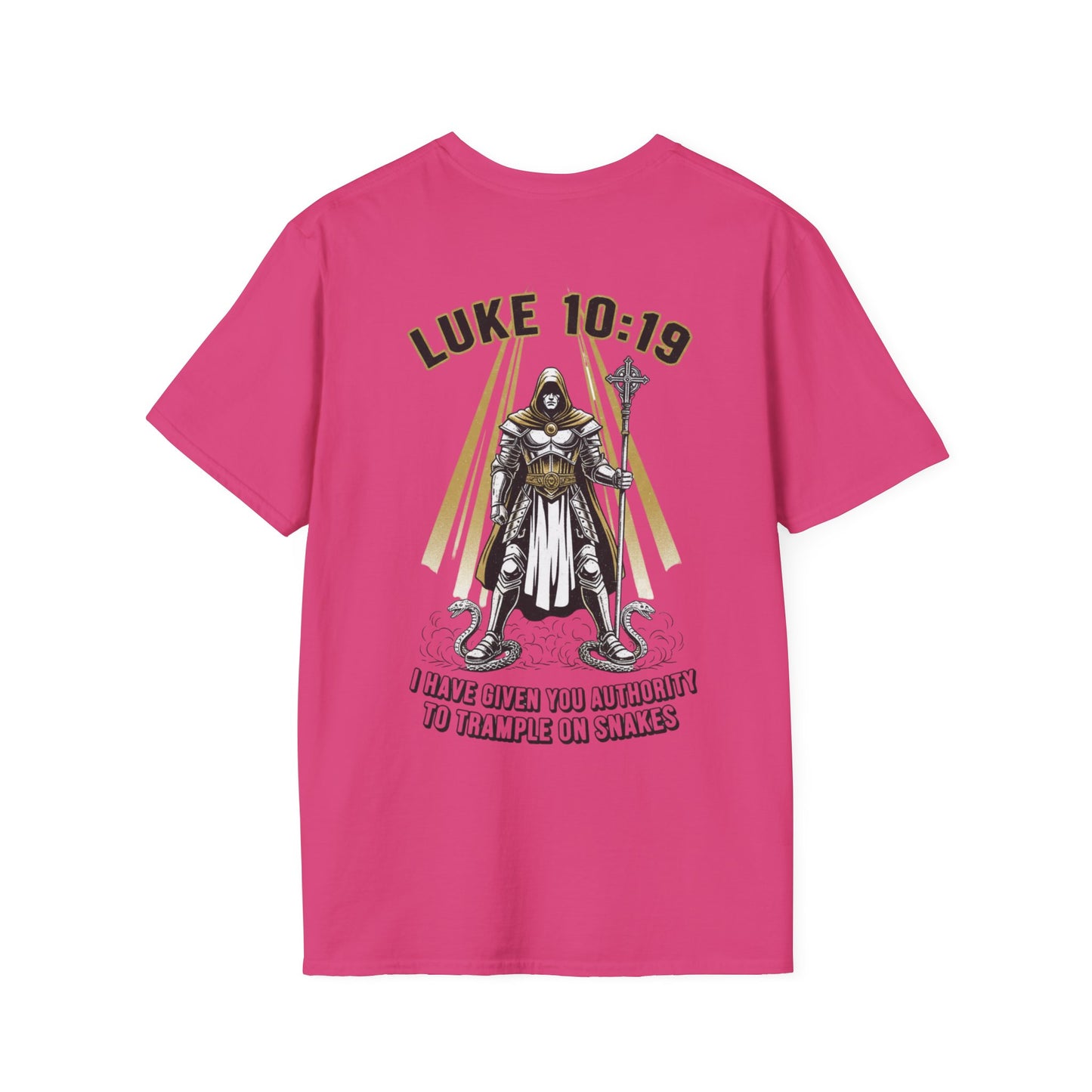 Luke 10:19 Trample Serpents Shirt