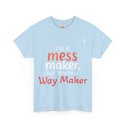 Mess/WayMaker