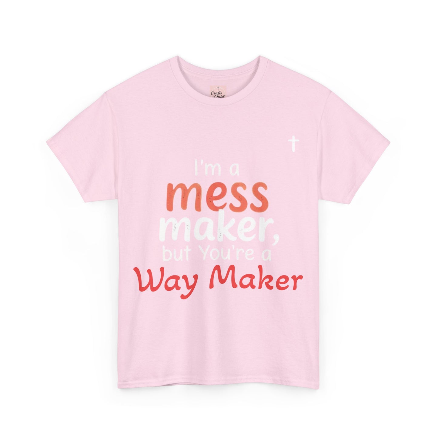 Mess/WayMaker