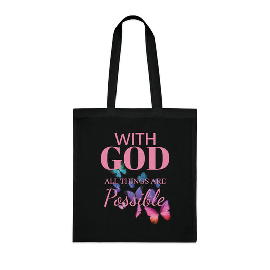 With God all Things are Possible Tote Bag