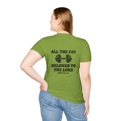 Religious Workout T-Shirt — “All The Fat Belongs To The Lord” Leviticus 3:16