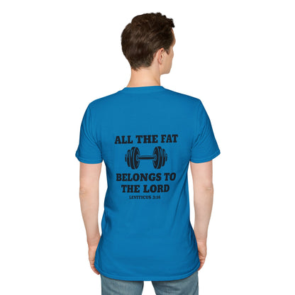 Religious Workout T-Shirt — “All The Fat Belongs To The Lord” Leviticus 3:16