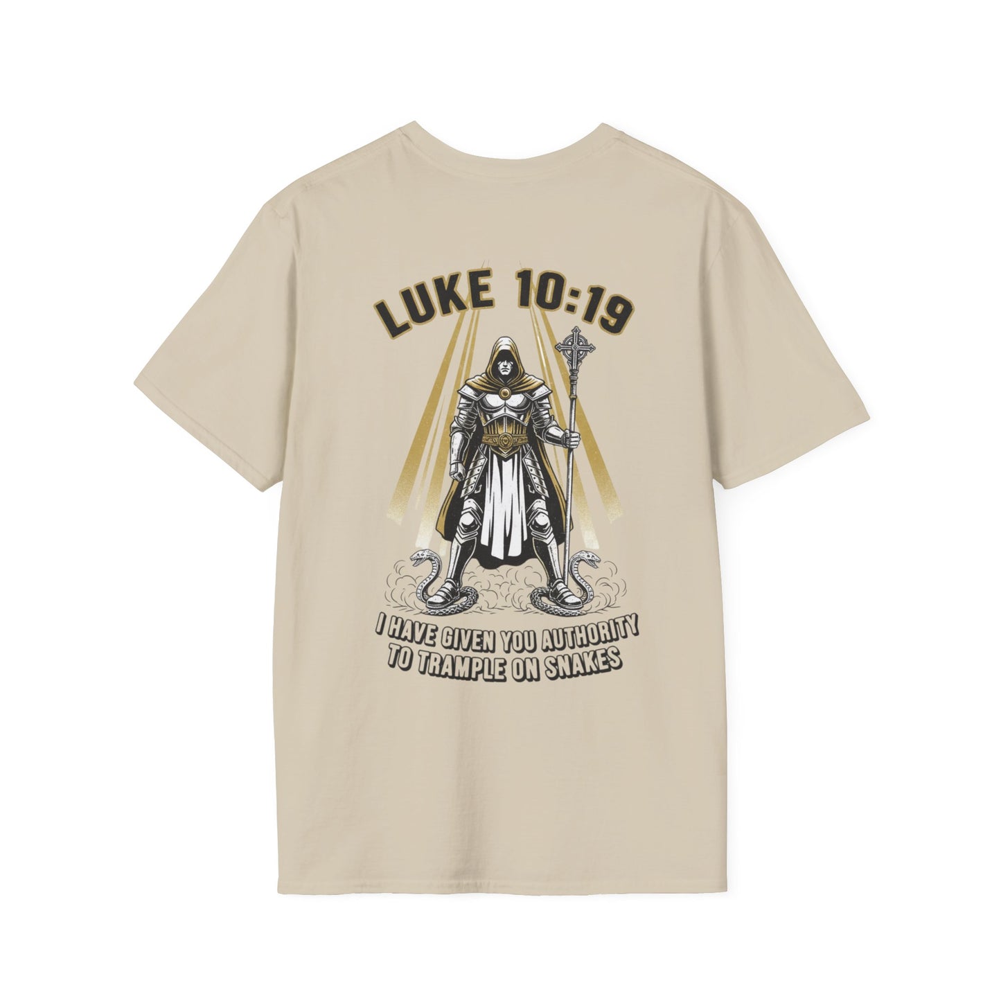 Luke 10:19 Trample Serpents Shirt