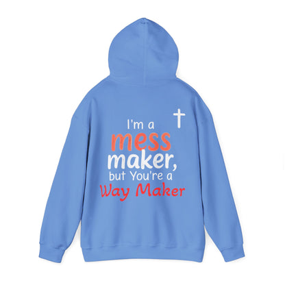 Mess/WayMaker Hoodie
