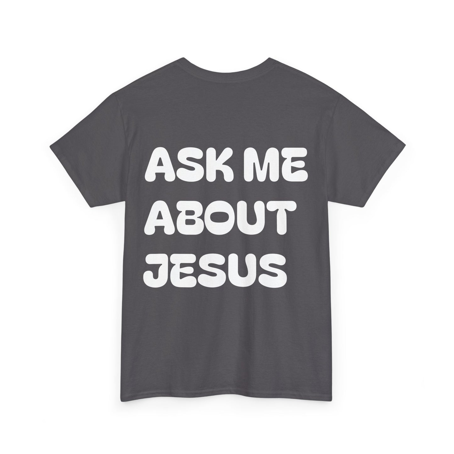 Ask Me About Jesus