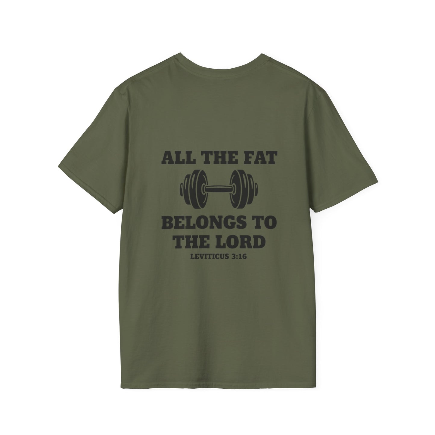 Religious Workout T-Shirt — “All The Fat Belongs To The Lord” Leviticus 3:16