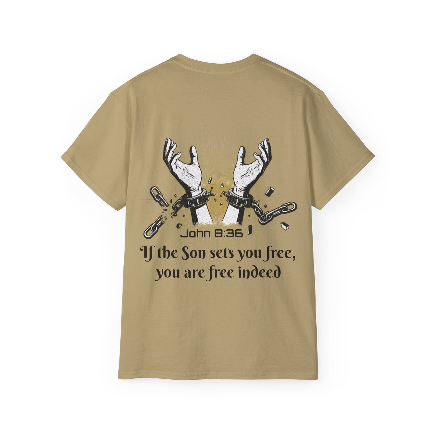 John 8:36 - Chainbreaker Shirt