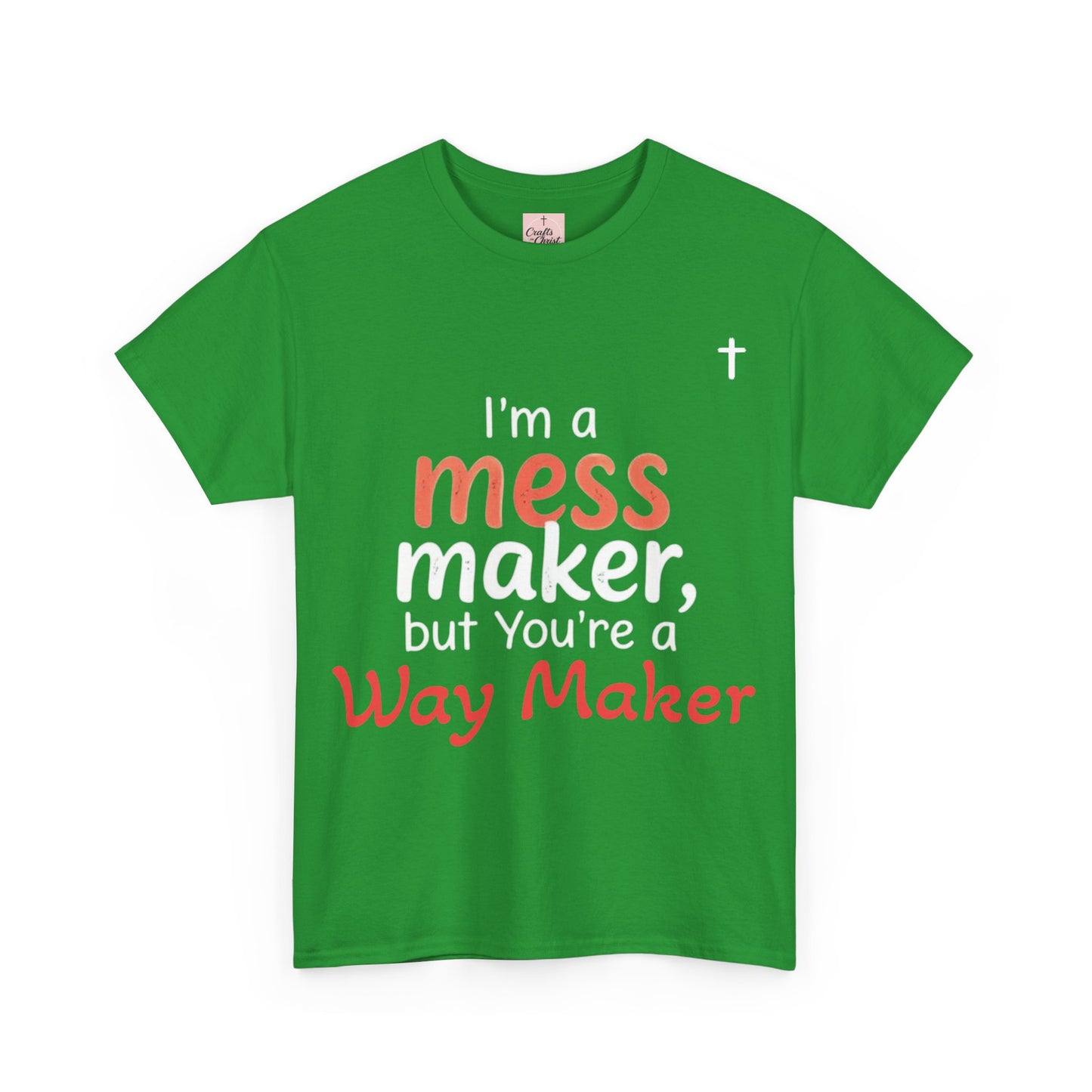 Mess/WayMaker
