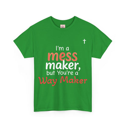 Mess/WayMaker