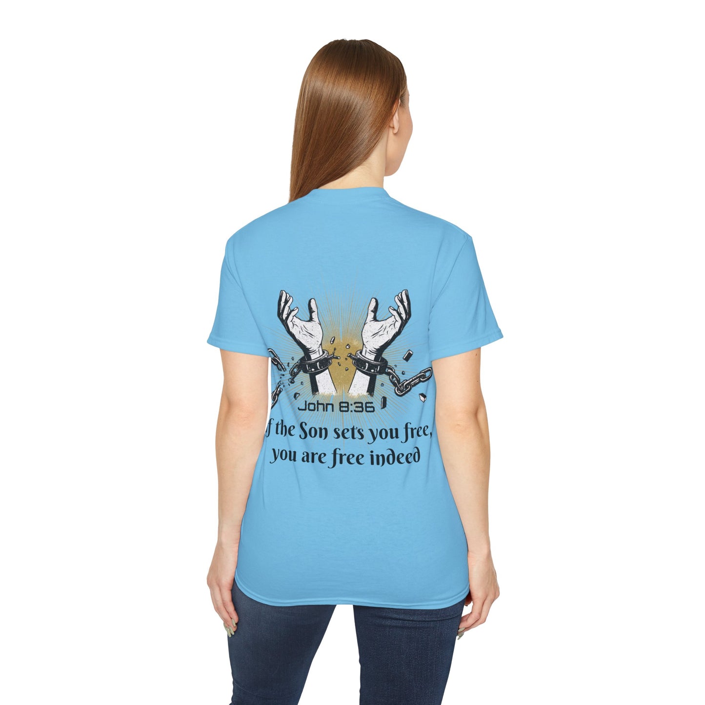 John 8:36 - Chainbreaker Shirt