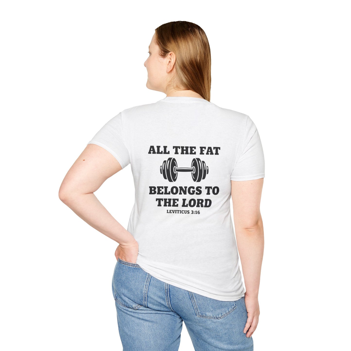 Religious Workout T-Shirt — “All The Fat Belongs To The Lord” Leviticus 3:16