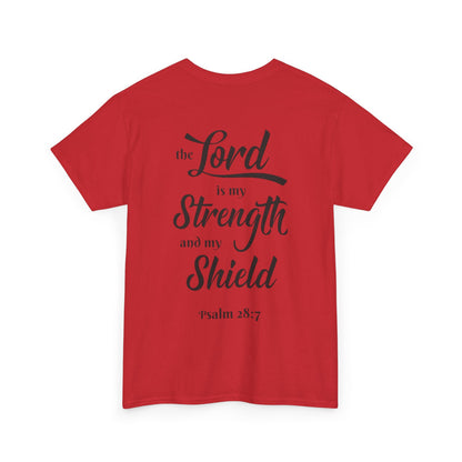 The Lord is My Strength and My Shield