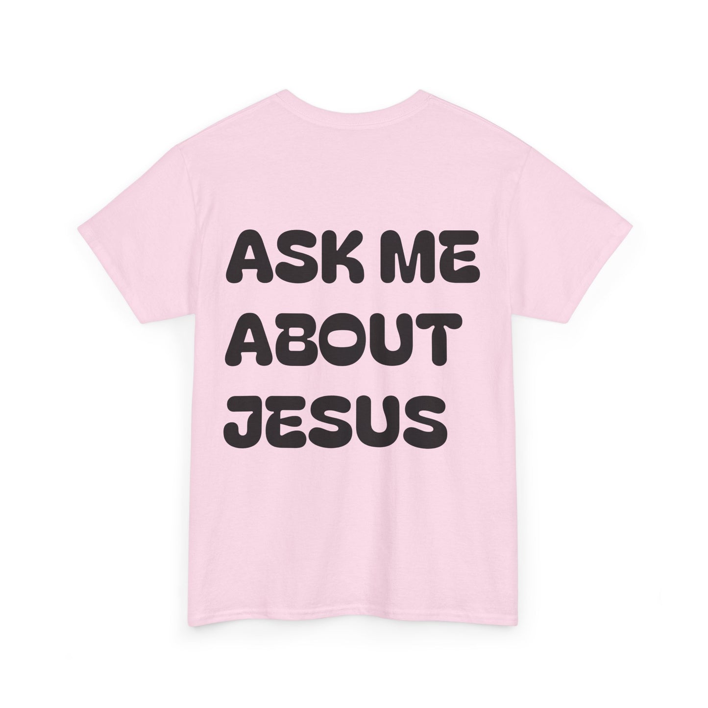 Ask Me About Jesus