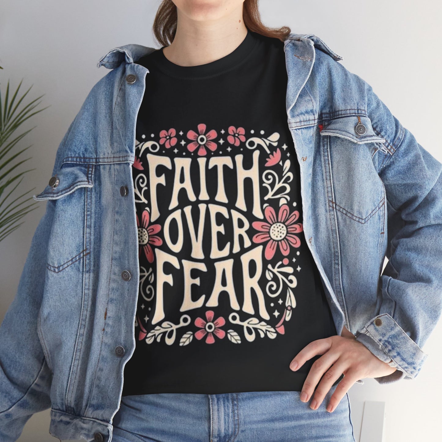 Faith Over Fear