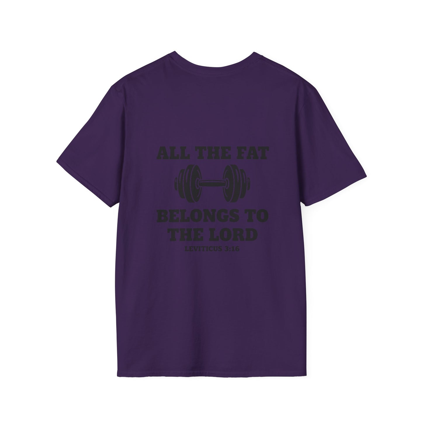 Religious Workout T-Shirt — “All The Fat Belongs To The Lord” Leviticus 3:16